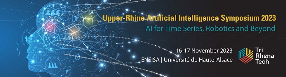View UR-AI2023 : The Upper-Rhine Artificial Intelligence Symposium : Artificial Intelligence for Time Series, Robotics and Beyond